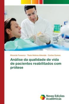 Paperback Análise da qualidade de vida de pacientes reabilitados com prótese [Portuguese] Book