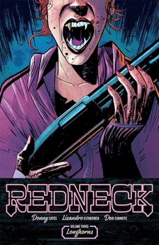 Redneck, Vol. 3: Longhorns - Book #3 of the Redneck