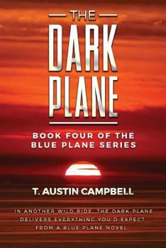 Paperback The Dark Plane: Book Four of The Blue Plane series Book