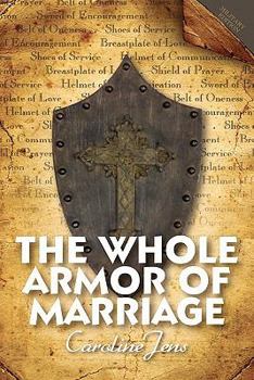 Paperback The Whole Armor of Marriage Book