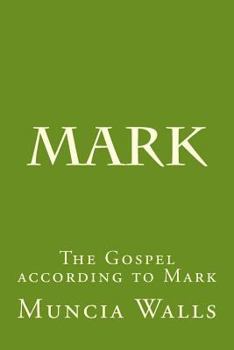 Paperback Mark: The Gospel according to Mark Book