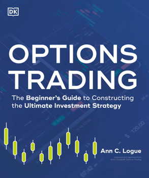 Paperback Options Trading: The Beginner's Guide to Constructing the Ultimate Investment Strategy Book