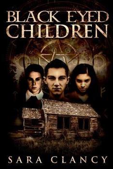 Black Eyed Children - Book #1 of the Black Eyed Children