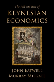Hardcover Fall and Rise of Keynesian Economics Book