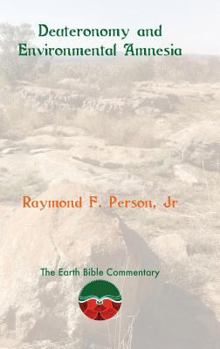 Hardcover Deuteronomy and Environmental Amnesia Book