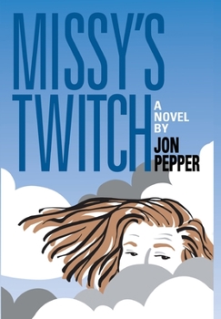 Hardcover Missy's Twitch Book