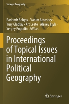 Paperback Proceedings of Topical Issues in International Political Geography Book