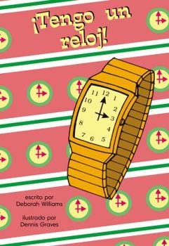 Staple Bound ¡Tengo un reloj! [Spanish] Book