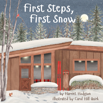 Hardcover First Steps, First Snow Book