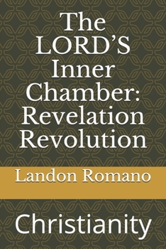 The LORD’S Inner Chamber: Revelation Revolution: Christianity