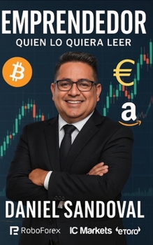 Paperback Emprendedor: Quien lo quiera leer [Spanish] Book