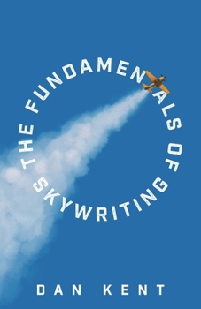 Paperback The Fundamentals of Skywriting Book