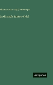 Hardcover La dinastía Santos-Vidal [Spanish] Book