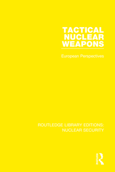 Hardcover Tactical Nuclear Weapons: European Perspectives Book