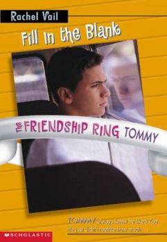 Paperback Friendship Ring #06: Fill in the Blank (Tommy's Story) Book