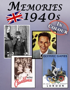 Paperback Memories: Memory Lane 1940s For Seniors with Dementia (UK Edition) [In Colour, Large Print Picture Book] [Large Print] Book