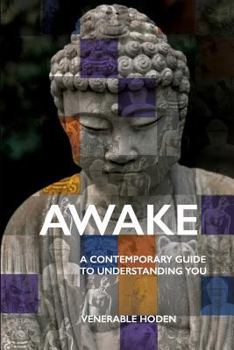 Paperback Awake: A Contemporary Guide to Understanding You Book