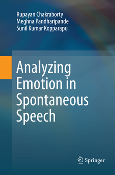 Paperback Analyzing Emotion in Spontaneous Speech Book
