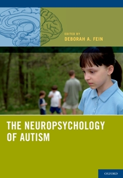 Hardcover The Neuropsychology of Autism Book
