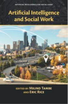 Artificial Intelligence and Social Work