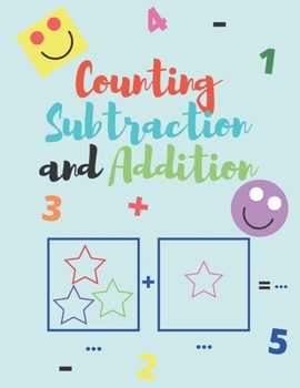 Paperback Counting subtraction and addition: Homeschooling Math workbook, preschool math for beginner Book