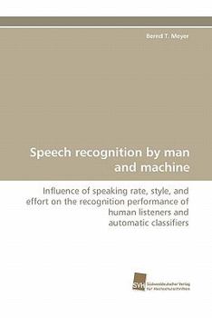 Paperback Speech Recognition by Man and Machine Book