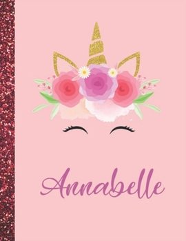 Paperback Annabelle: Annabelle Marble Size Unicorn SketchBook Personalized White Paper for Girls and Kids to Drawing and Sketching Doodle T Book