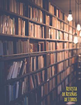 Revista de Reseñas de Libros: Registro de lectura bonita | Rastree y revise sus libros favoritos | ¡El regalo perfecto para los amantes de los libros! (Spanish Edition)