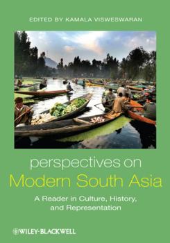 Paperback Perspectives on Modern South Asia: A Reader in Culture, History, and Representation Book