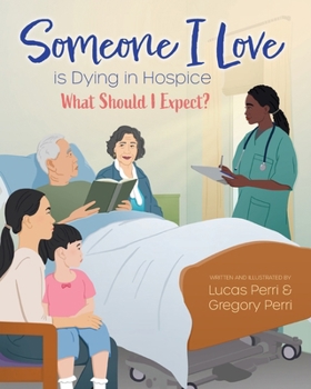 Paperback Someone I Love is Dying in Hospice - What Should I Expect? Book