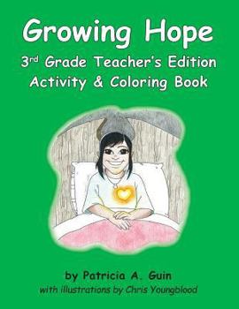 Paperback Growing Hope 3rd Grade Teacher's Edition Activity & Coloring Book