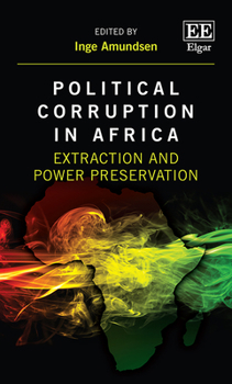 Hardcover Political Corruption in Africa: Extraction and Power Preservation Book