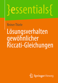 Paperback Lösungsverhalten Gewöhnlicher Riccati-Gleichungen [German] Book