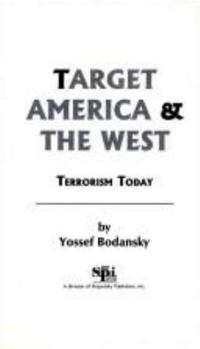 Paperback Target America & the West: Terrorism Today Book
