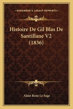 Paperback Histoire De Gil Blas De Santillane V2 (1836) [French] Book
