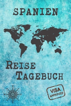 Paperback Spanien Reise Tagebuch: Gepunktetes DIN A5 Notizbuch mit 120 Seiten - Reiseplaner zum Selberschreiben - Reisenotizbuch Abschiedsgeschenk Urlau [German] Book