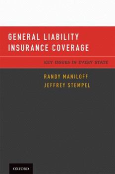 Paperback General Liability Insurance Coverage: Key Issues in Every State Book