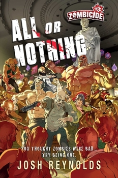 Paperback All or Nothing: A Zombicide: Novel Book