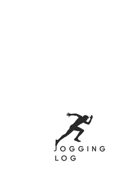 Jogging Log: White Running Journal | Track Your Running Progress | Running Training Record Book | Daily Running Log | 6x9inch 100 pages