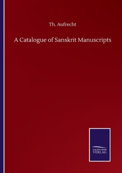 Paperback A Catalogue of Sanskrit Manuscripts Book