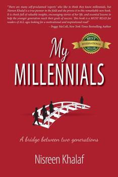 Paperback My Millennials: A Bridge Between Two Generations Book