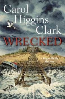 Wrecked - Book #13 of the Regan Reilly Mysteries