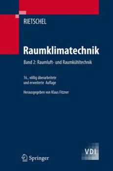 Hardcover Raumklimatechnik: Band 2: Raumluft- Und Raumkühltechnik [German] Book