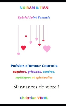 Paperback Noiram & Tian: Spécial Saint Valentin [French] Book