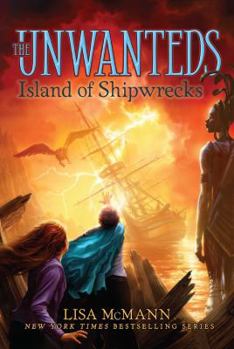 Island of Shipwrecks - Book #5 of the Unwanteds