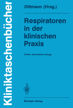 Paperback Respiratoren in Der Klinischen PRAXIS [German] Book