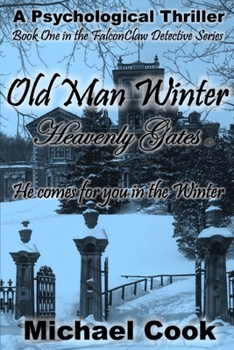 Paperback Old Man Winter: Heavenly Gates Book