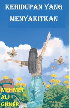 Paperback Kehidupan Yang Menyakitkan [Indonesian] Book