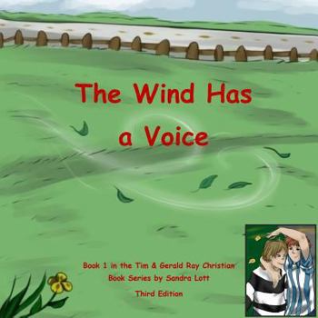 Tim & Gerald Ray: The Wind Has a Voice