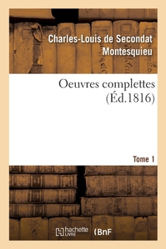 Paperback Oeuvres Complettes. Tome 1 [French] Book